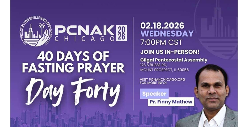 പിസിനാക് ഷിക്കാഗോ 40 ദിന ഉപവാസ പ്രാര്‍ഥന സമാപനം ബുധനാഴ്ച