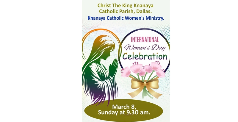 ഡാളസ്സ് വിമണ്‍സ് മിനിസ്ട്രി വനിതാ ദിനാഘോഷം മാര്‍ച്ച് 8ന്